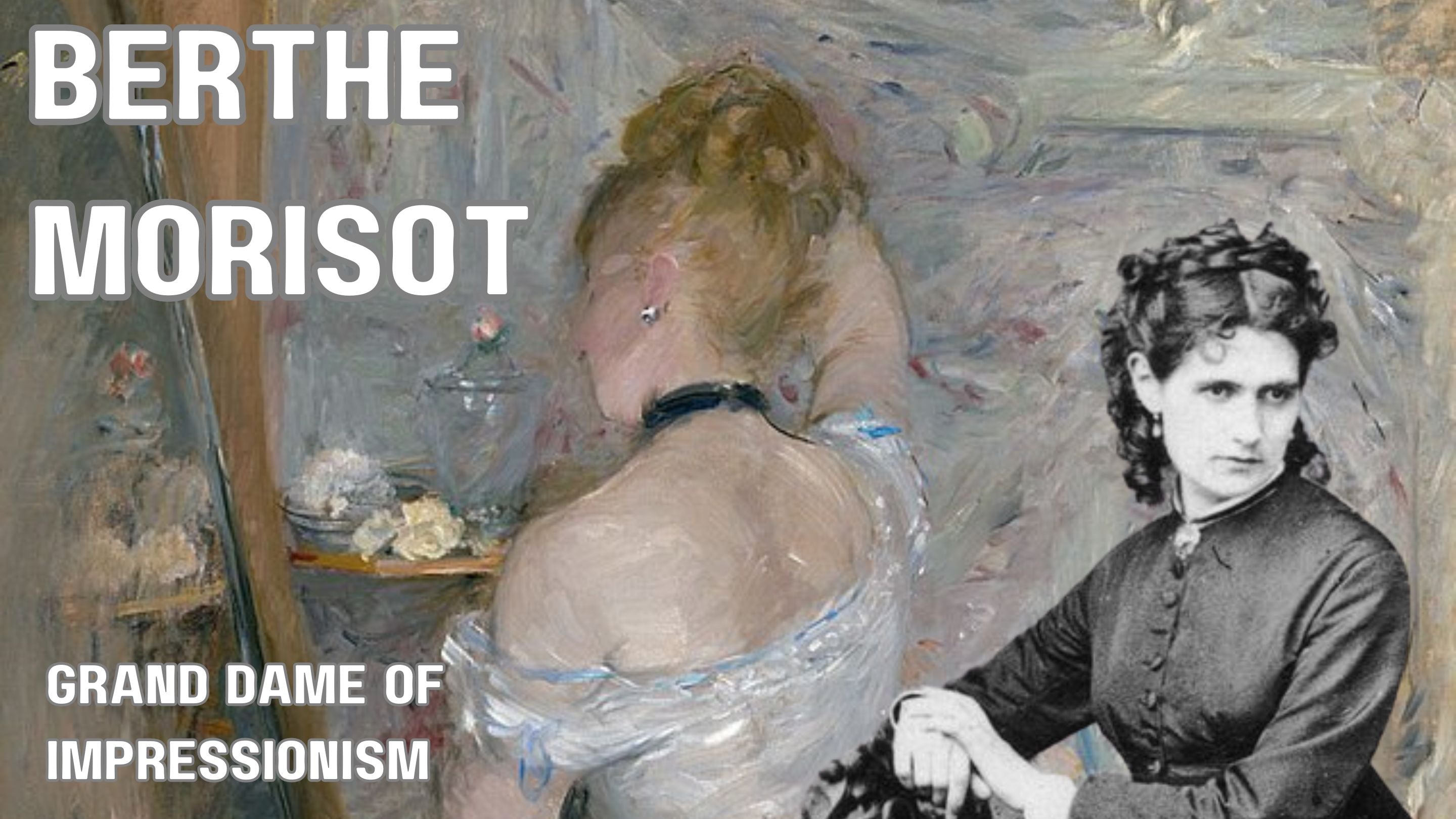 Berthe Morisot - Impressionist Artist