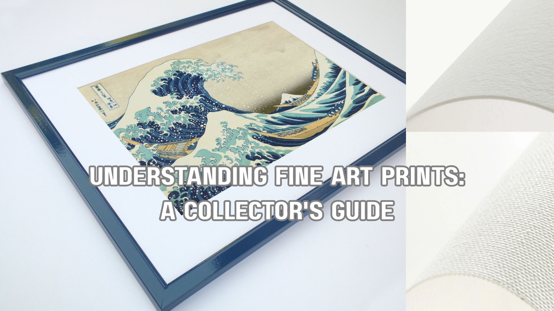 Understanding Fine Art Prints: A Collector's Guide by GalleryThane
