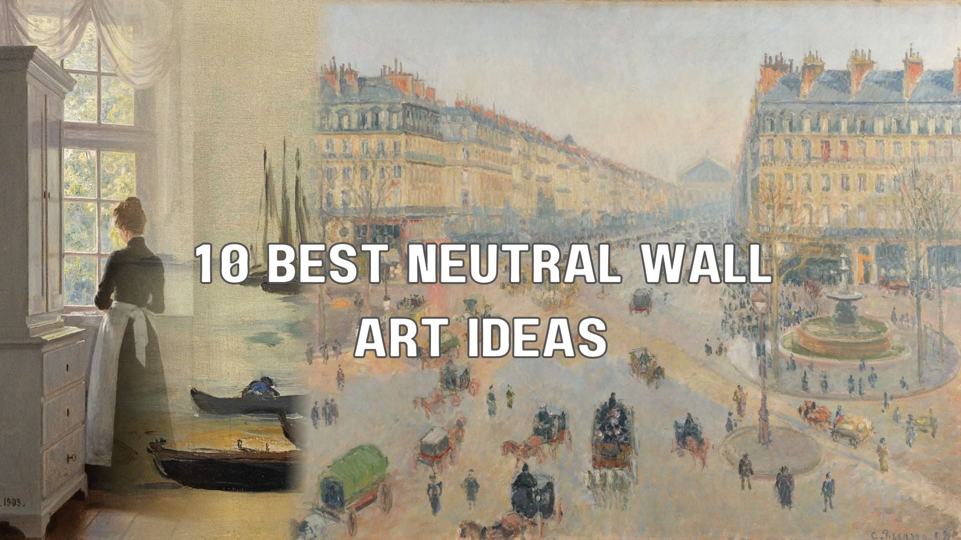 Best Wall Art Ideas for Neutral Tones: Top 10 Prints & Canvas Panels