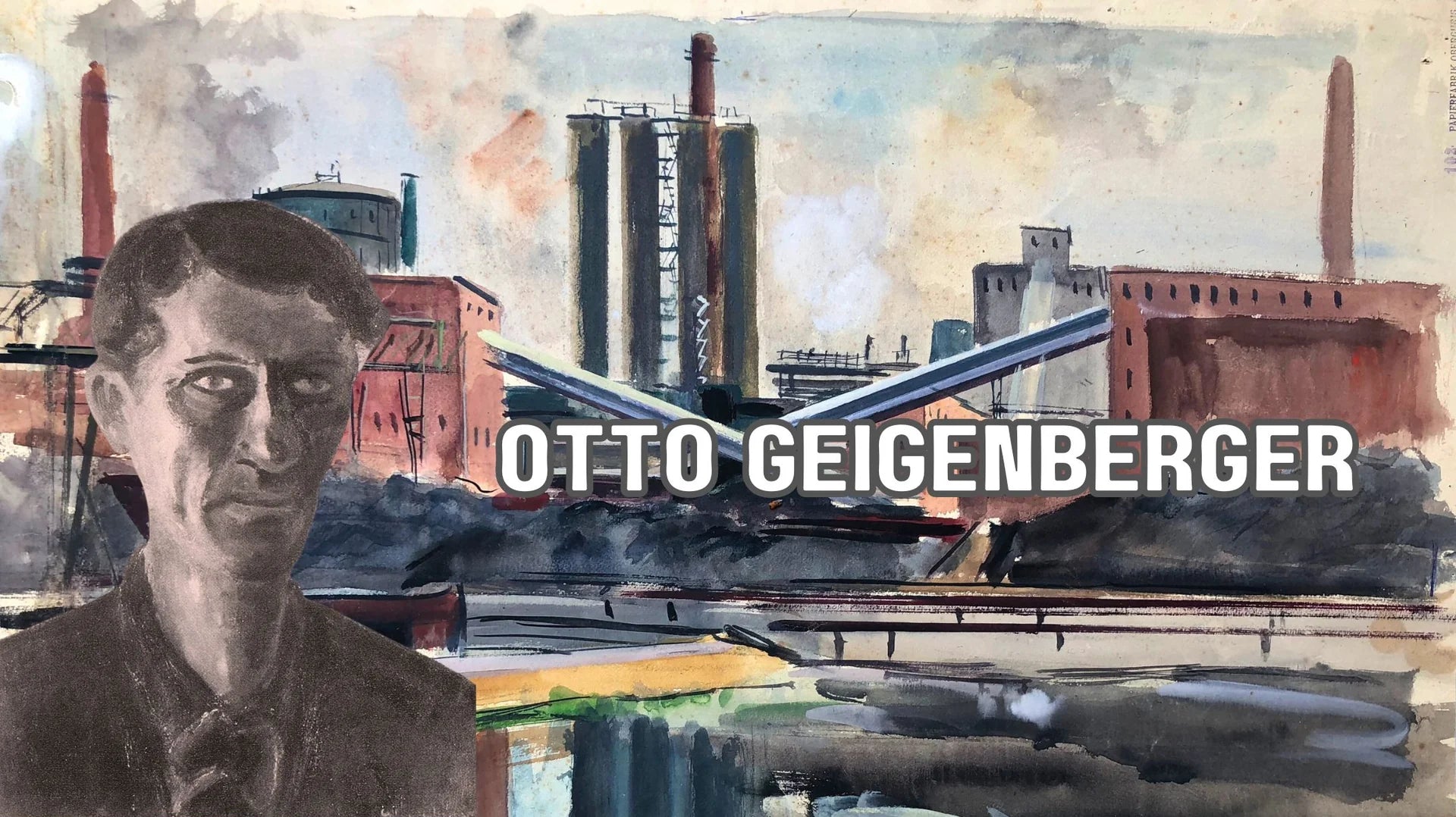 Otto Geigenberger: A Master of German Expressionist Industrial Landscapes