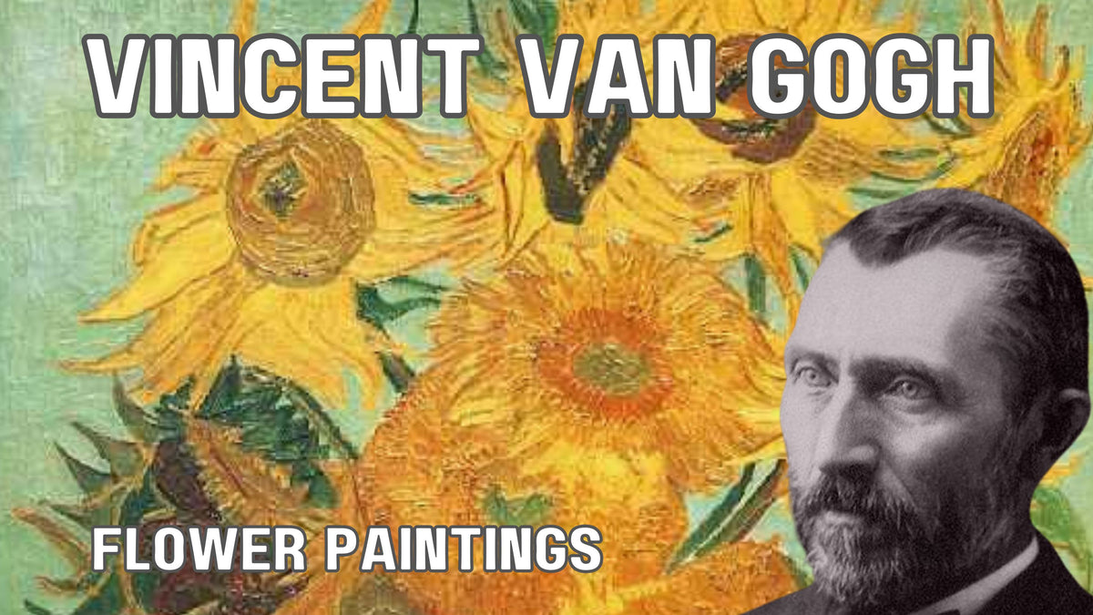 Vincent van Gogh's Flower Paintings Unveiled GalleryThane