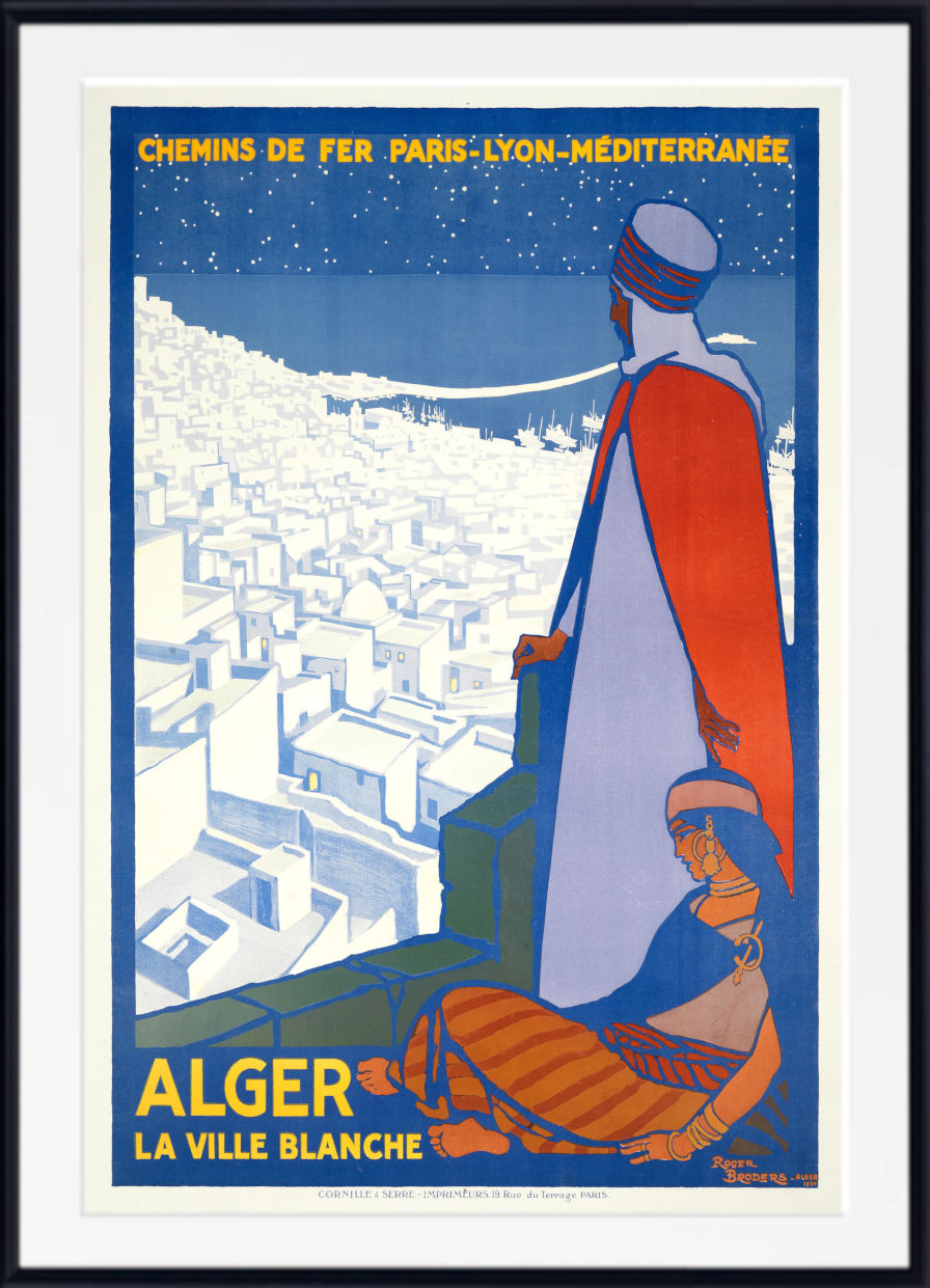 A framed vintage travel poster for Alger, featuring a stylized illustration of a traveler in a red and white cloak overlooking a white city under a dark blue sky, with French text reading 'CHEMINS DE FER PARIS-LYON-MÉDITERRANÉE' and 'ALGER LA VILLE BLANCHE'.