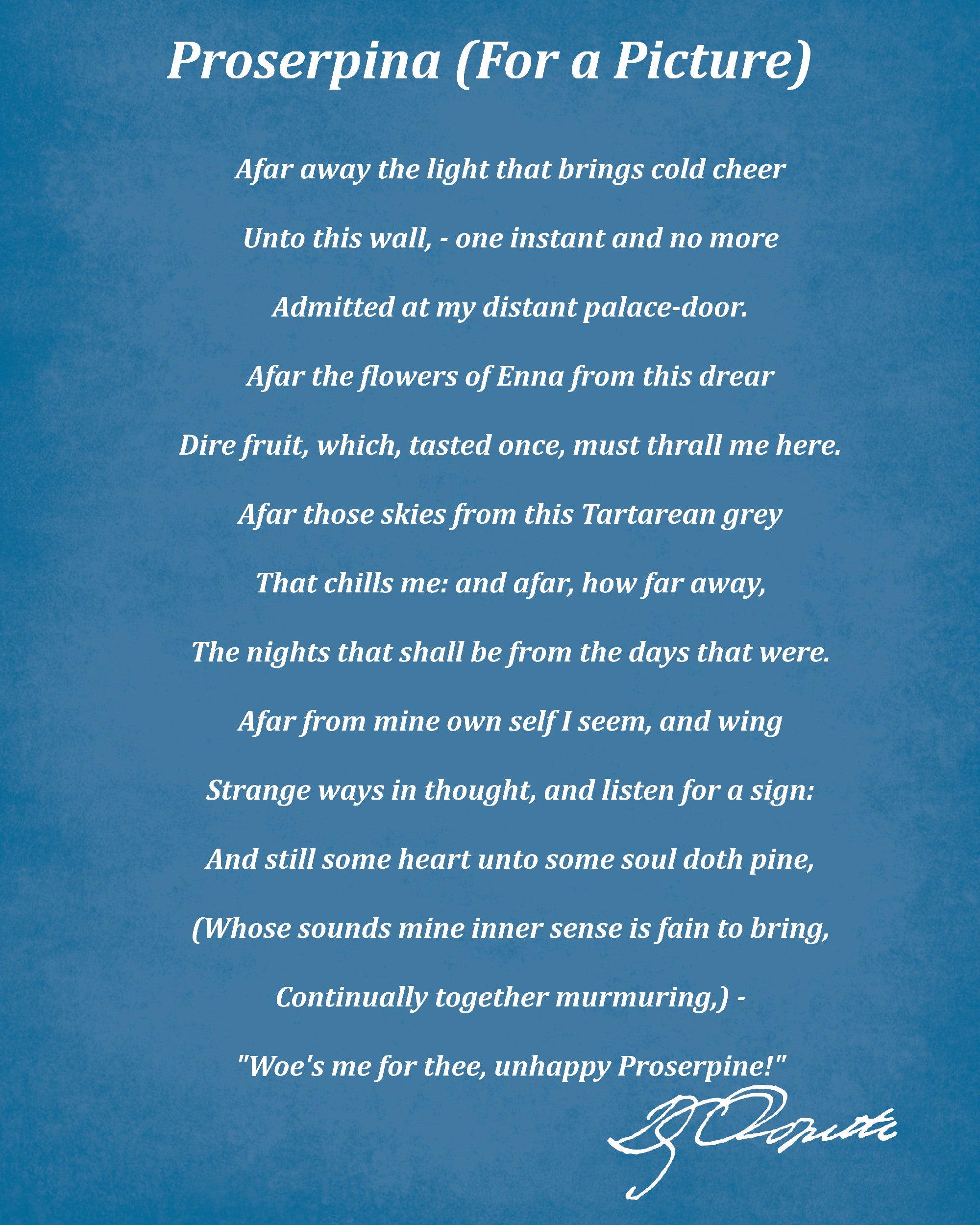 Proserpine, Poem by Dante Gabriel Rossetti Typography Print