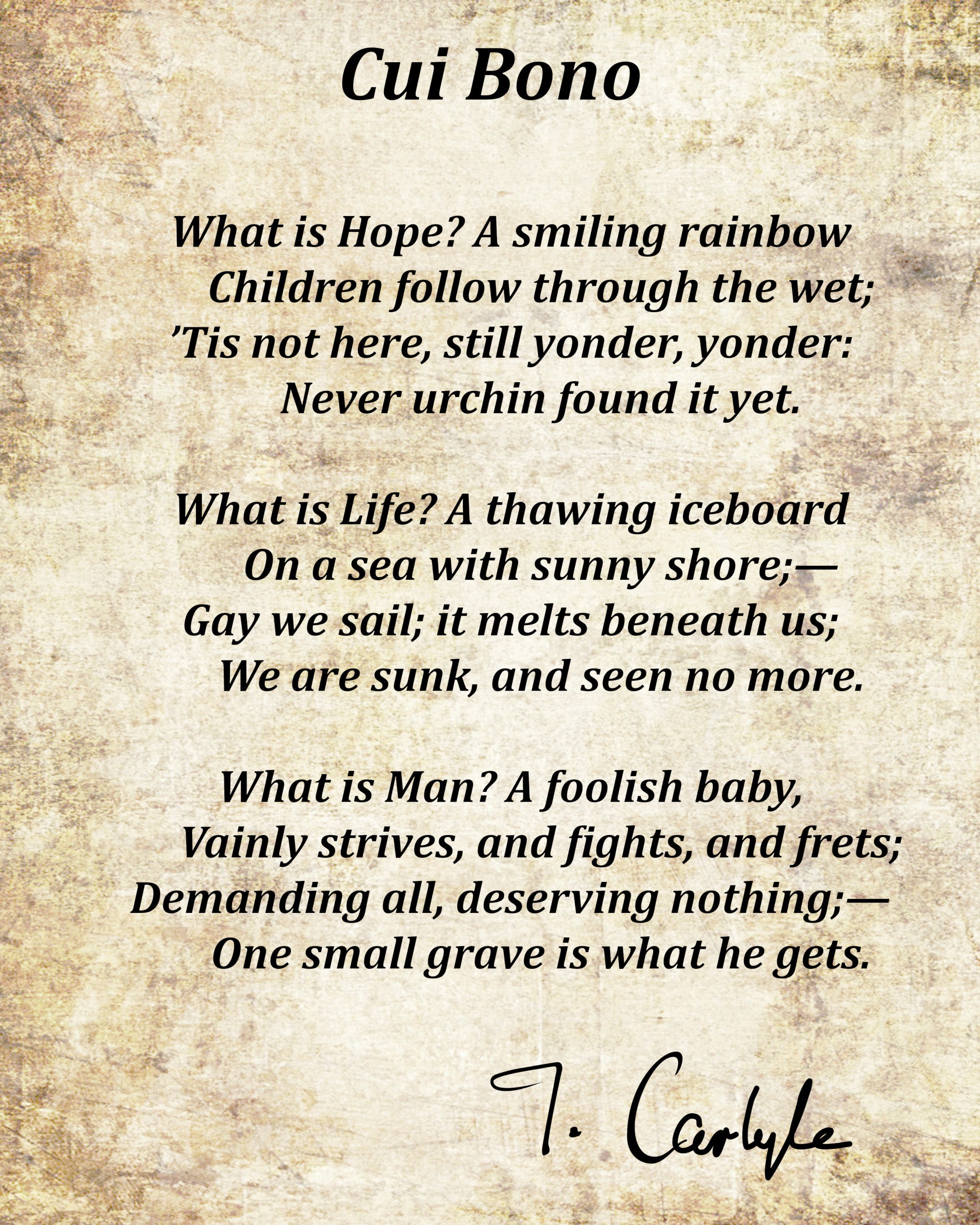 Cui Bono Poem By Thomas Carlyle, Typography Print
