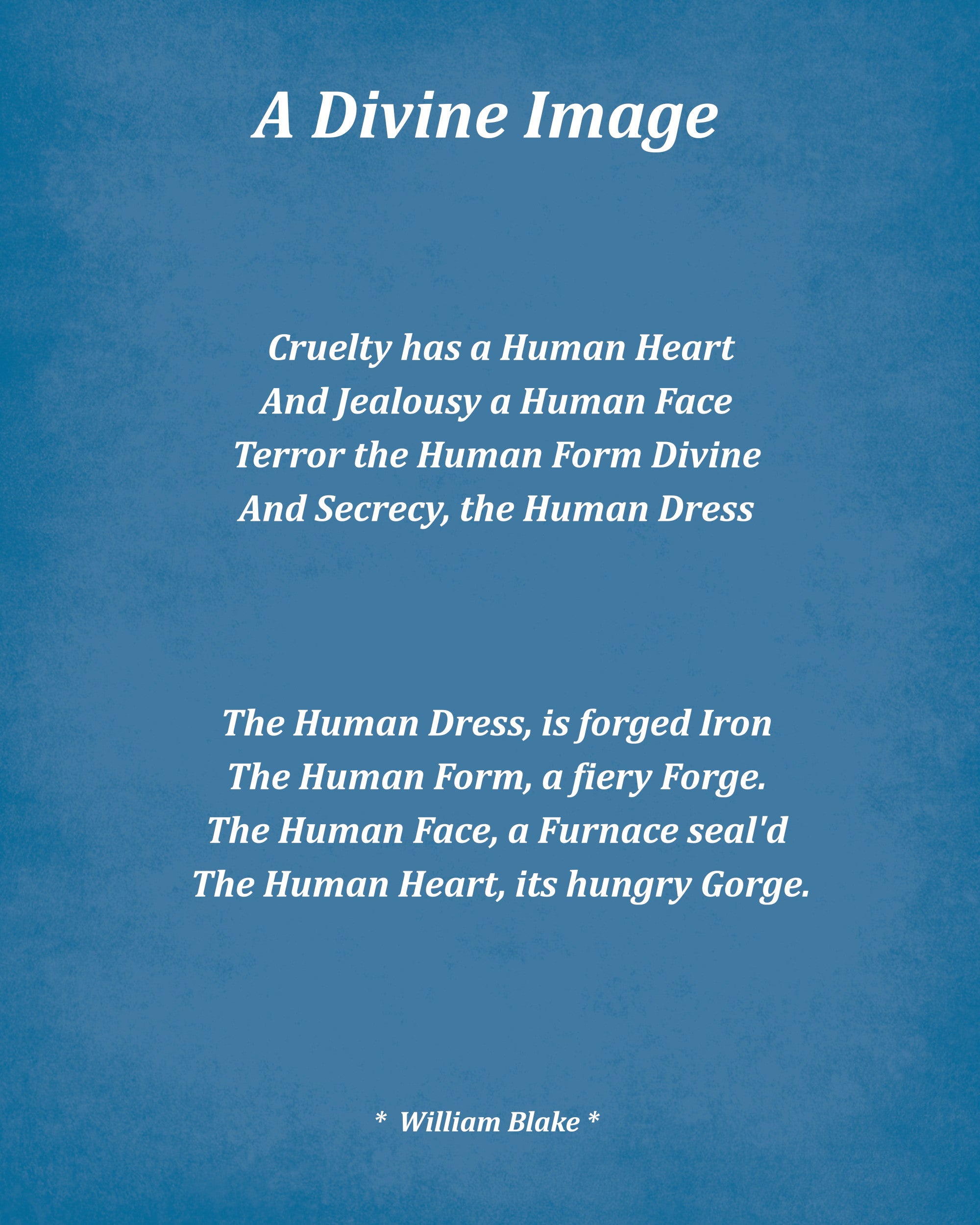 A Divine Image Poem by William Blake, Typography Print