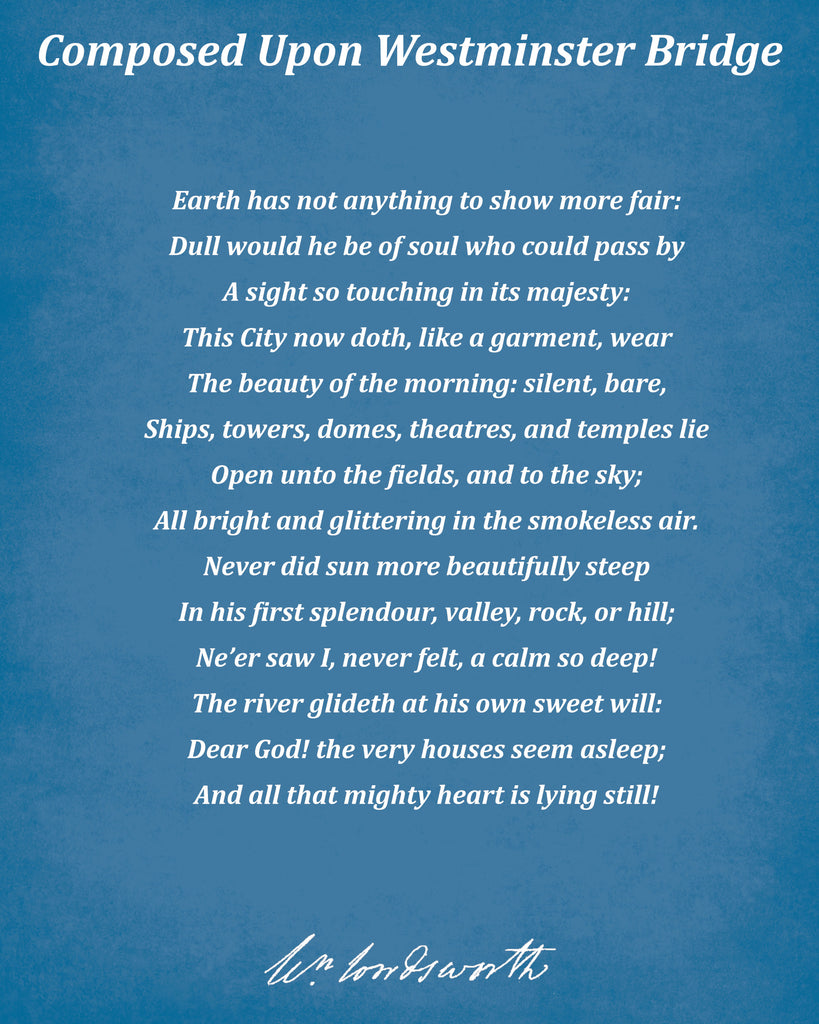 Composed Upon Westminster Bridge, Poem by William Wordsworth, Typography Print
