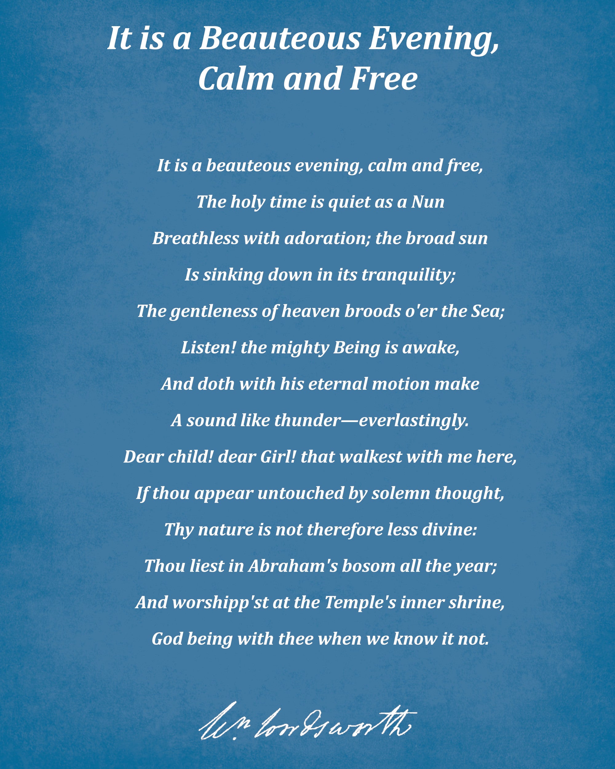 It is a Beauteous Evening, Calm and Free, Poem by William Wordsworth, Typography Print