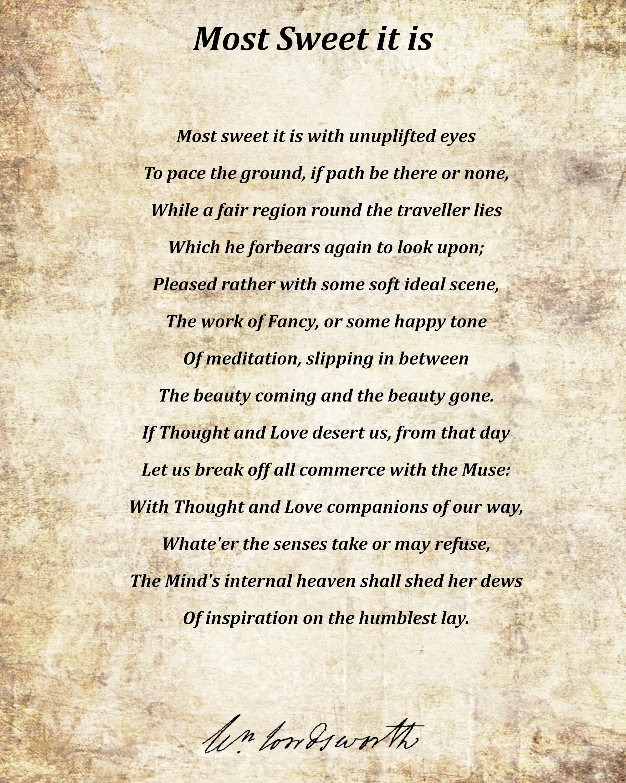 Most sweet it is with unuplifted eyes, Poem by William Wordsworth, Typography Print