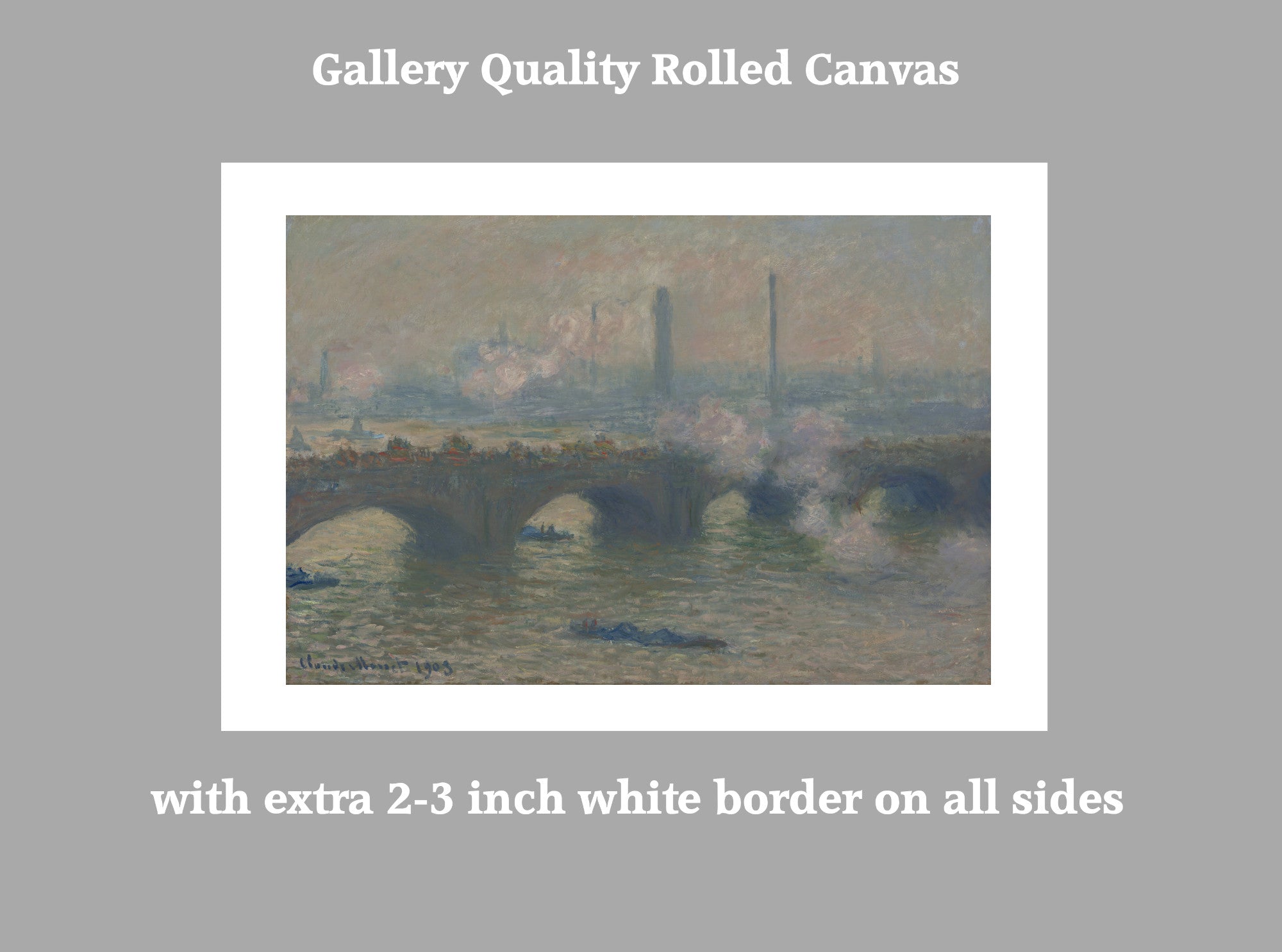 Waterloo Bridge, Grey Day, Claude Monet, Gallery Quality Canvas Reproduction