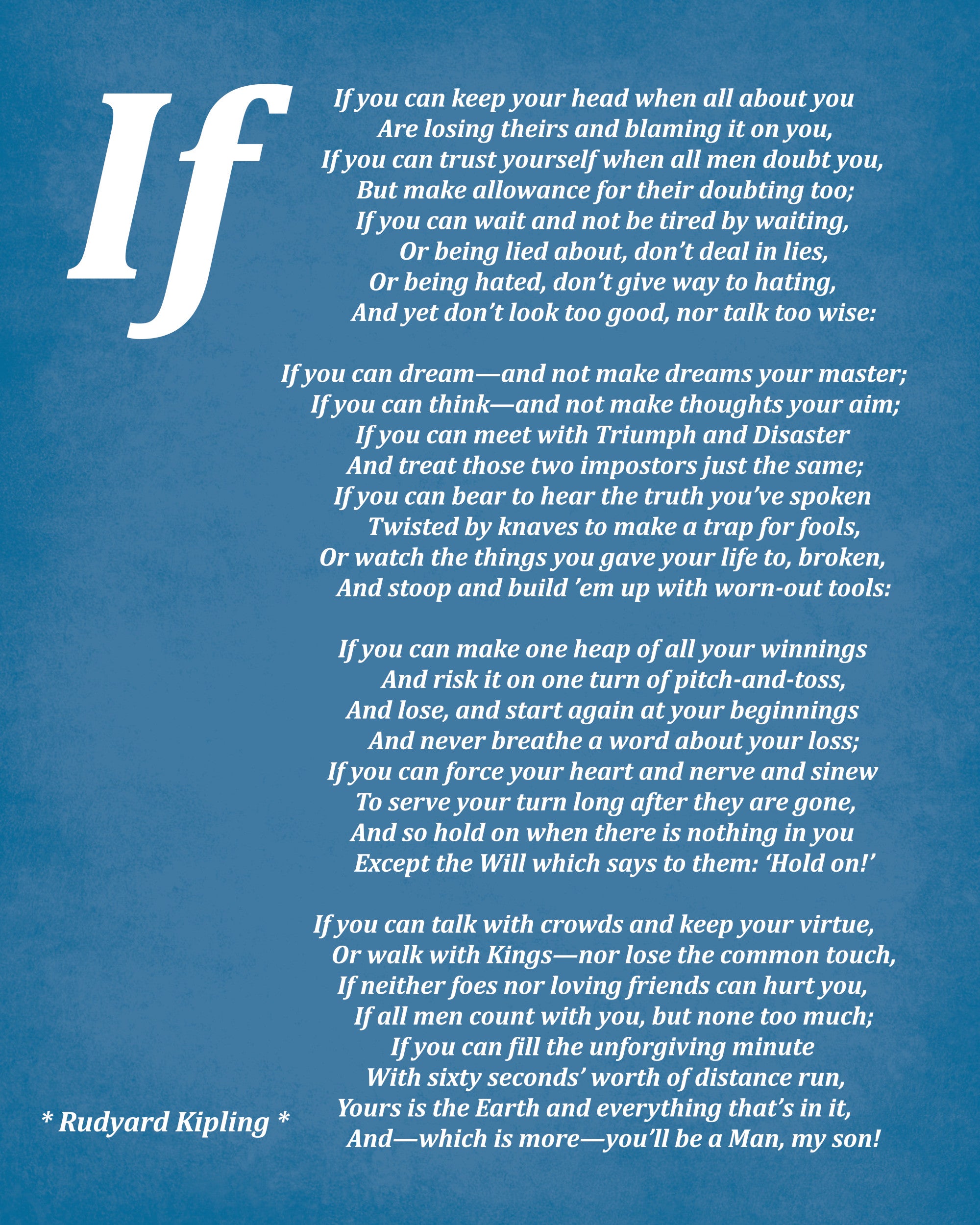 If Poem by Rudyard Kipling, Typography Print