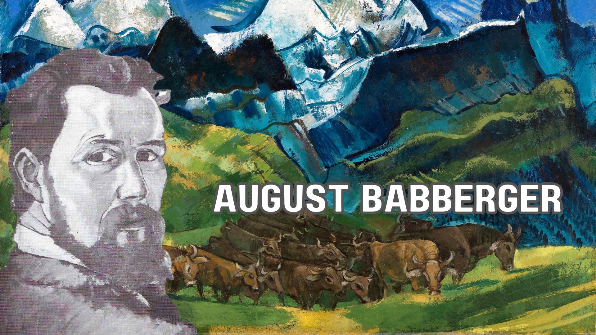 August Babberger: A Master of Expressionist Alpine Landscapes