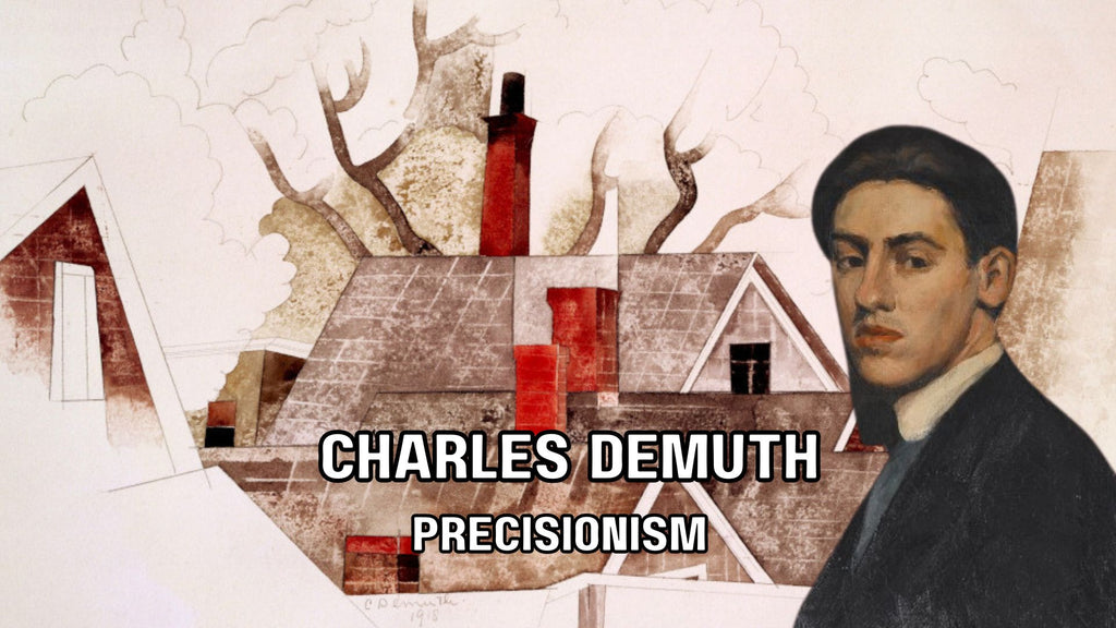 Charles Demuth: A Pioneer of Precisionism