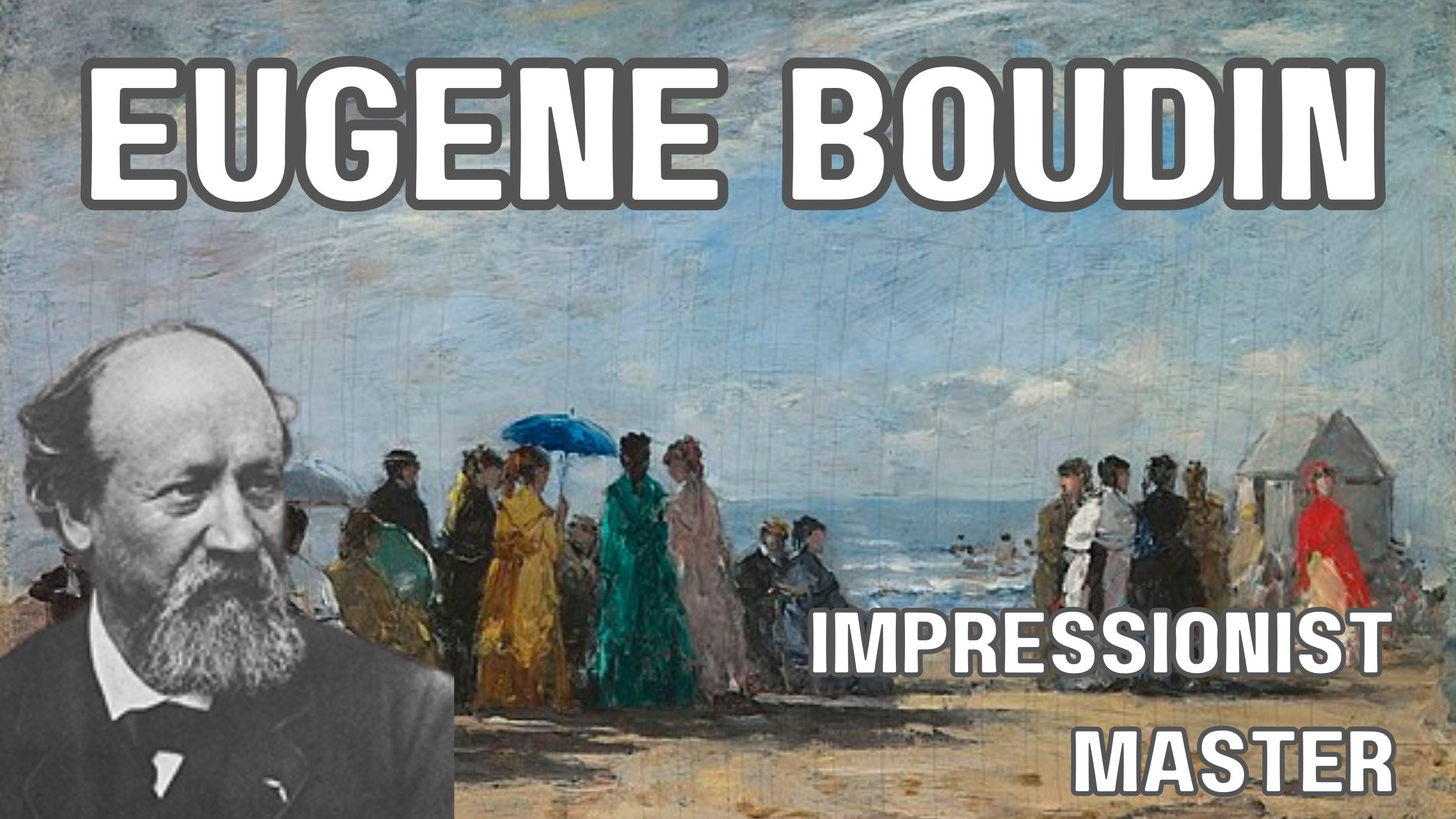 Eugène Boudin: A Master of Impressionism