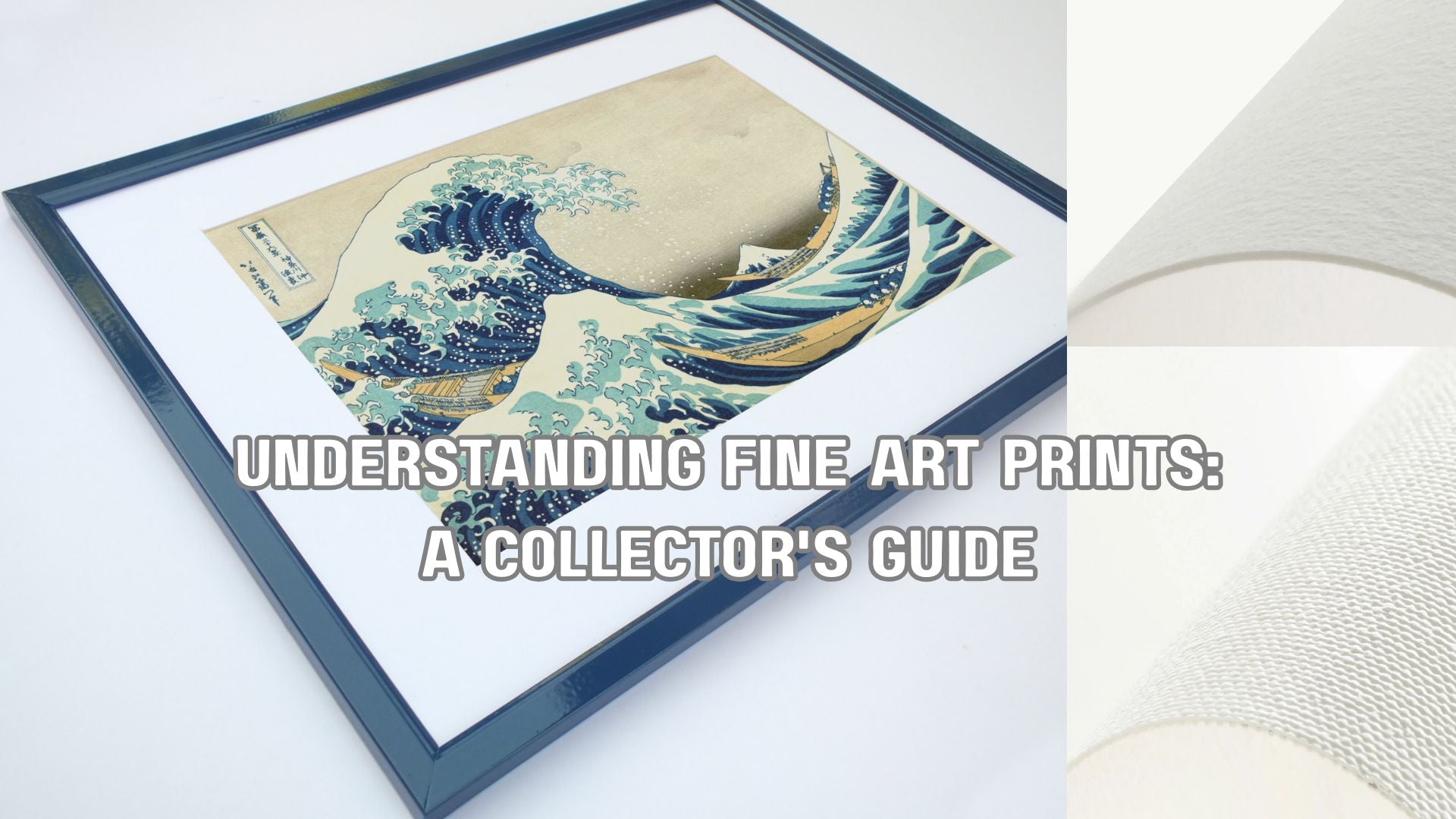 Understanding Fine Art Prints: A Collector's Guide by GalleryThane