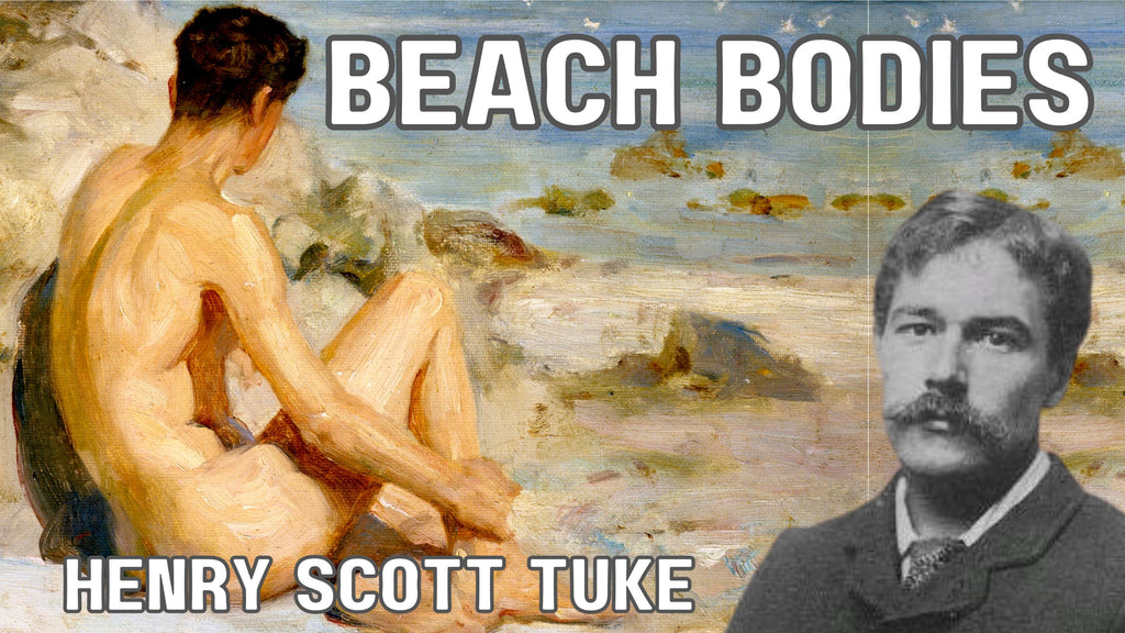 Henry Scott Tuke's Revolutionary Male Nudes: Celebrating Sensuality