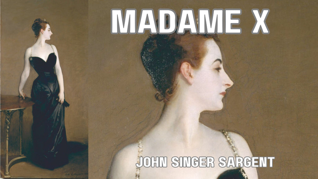Madame X - John Singer Sargent