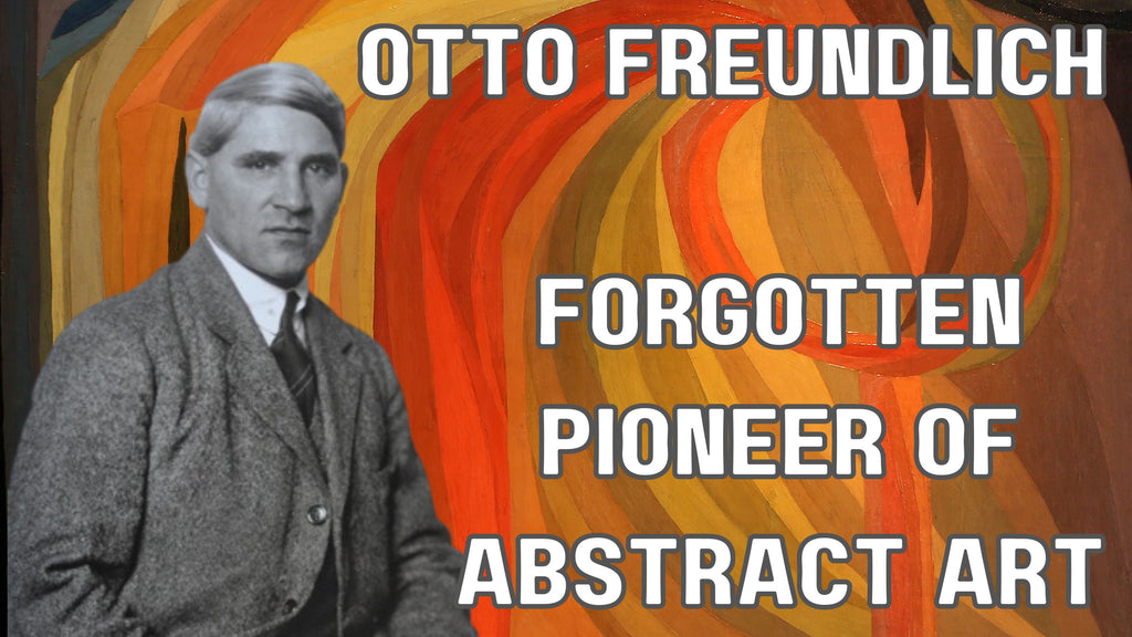 Otto Freundlich: Pioneer of Modern Art