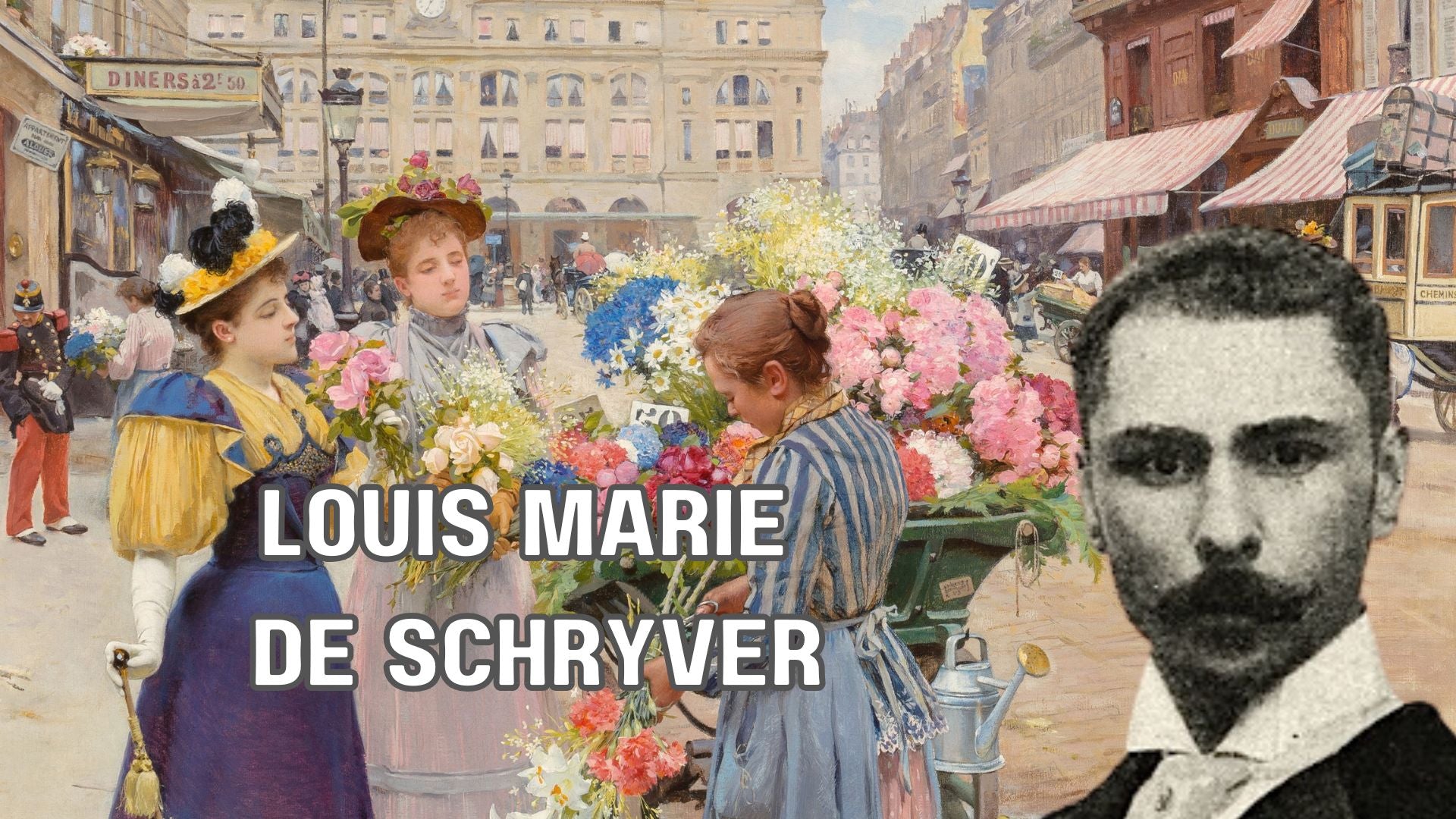 Louis Marie de Schryver: Master of Parisian Belle Époque Street Scenes