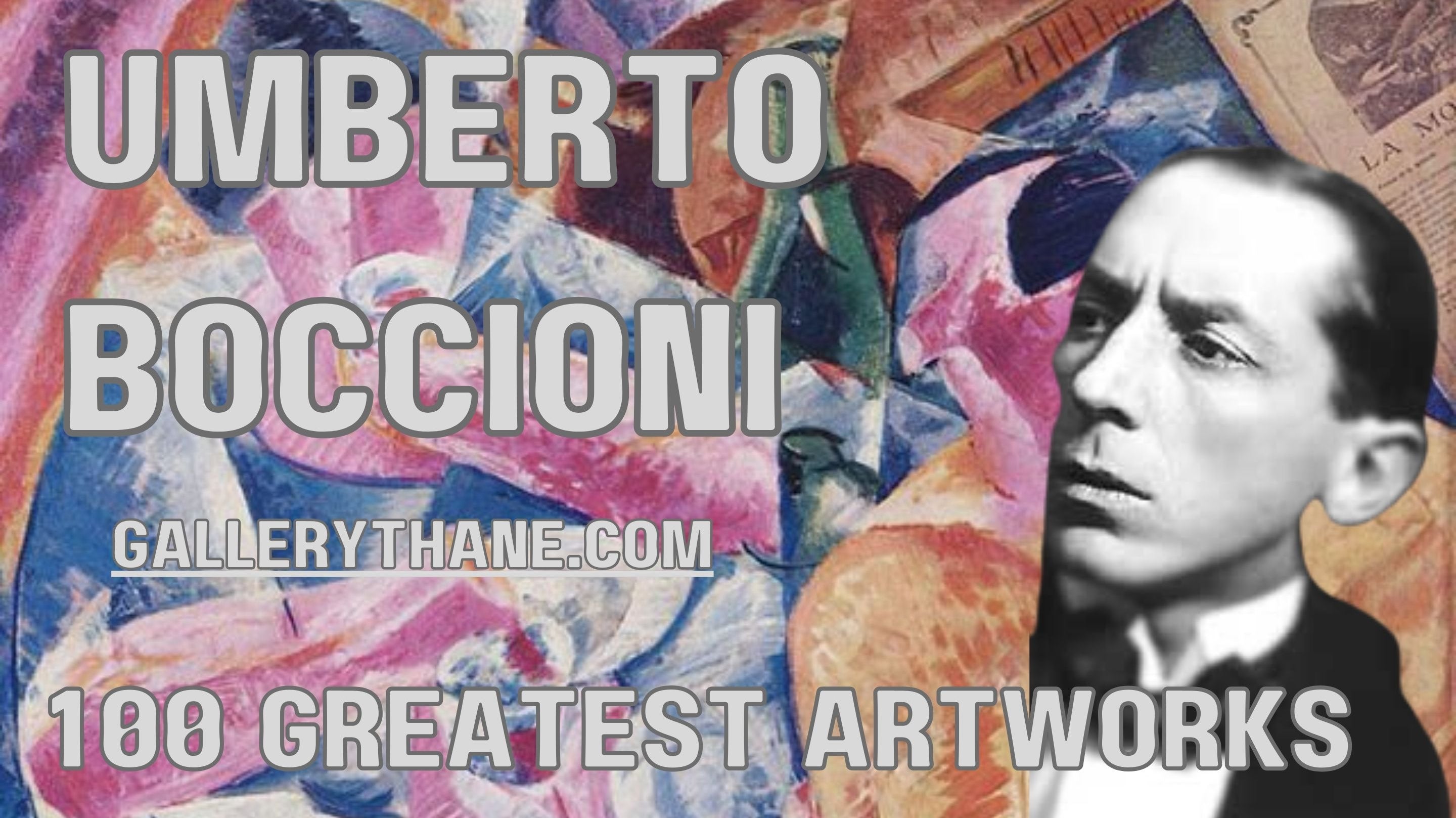 Umberto Boccioni - The Futurist
