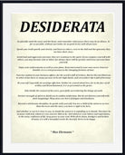 A typographic art print featuring the word 'DESIDERATA' in large black serif letters at the top, with a long list of descriptive principles printed below in smaller black text on a warm off-white background, all centered within a black border.
