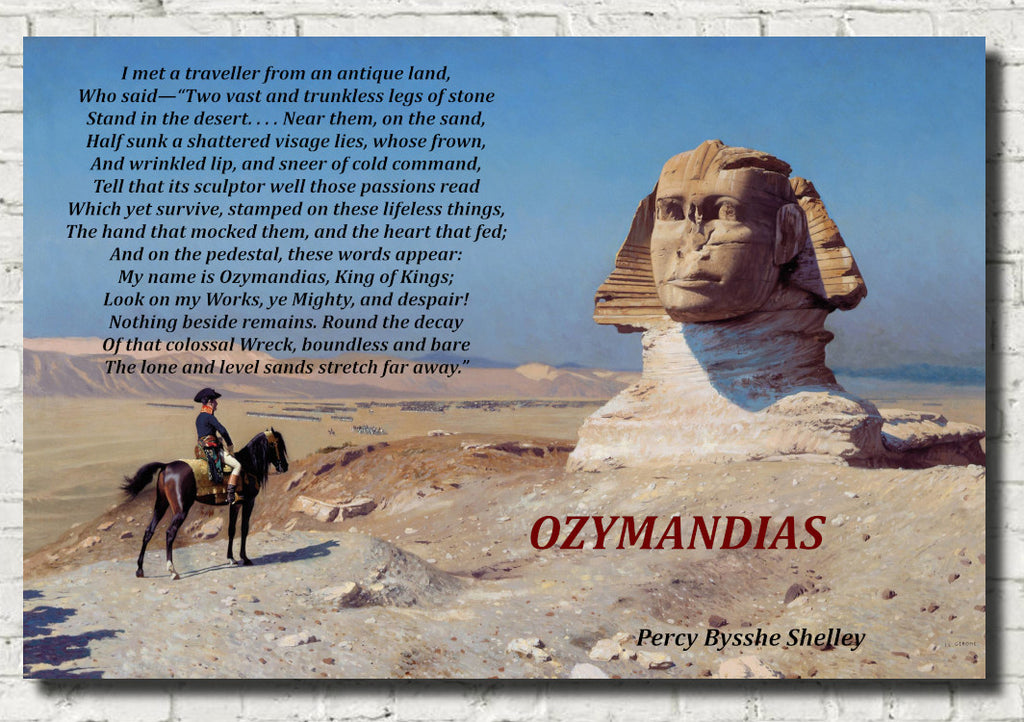 Ozymandias Poem by Percy Bysshe Shelley on Jean-Léon Gérôme Print : Bonaparte Before the Sphinx