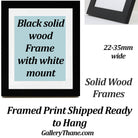 Solid Wood Frames for gallery quality prints exclusively at GalleryThane