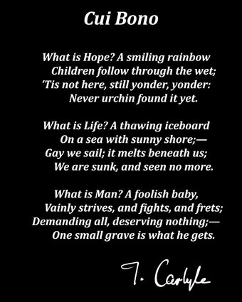 Cui Bono Poem By Thomas Carlyle, Typography Print