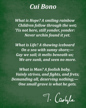 Cui Bono Poem By Thomas Carlyle, Typography Print