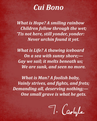 Cui Bono Poem By Thomas Carlyle, Typography Print