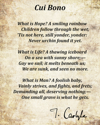 Cui Bono Poem By Thomas Carlyle, Typography Print