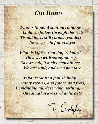 Cui Bono Poem By Thomas Carlyle, Typography Print