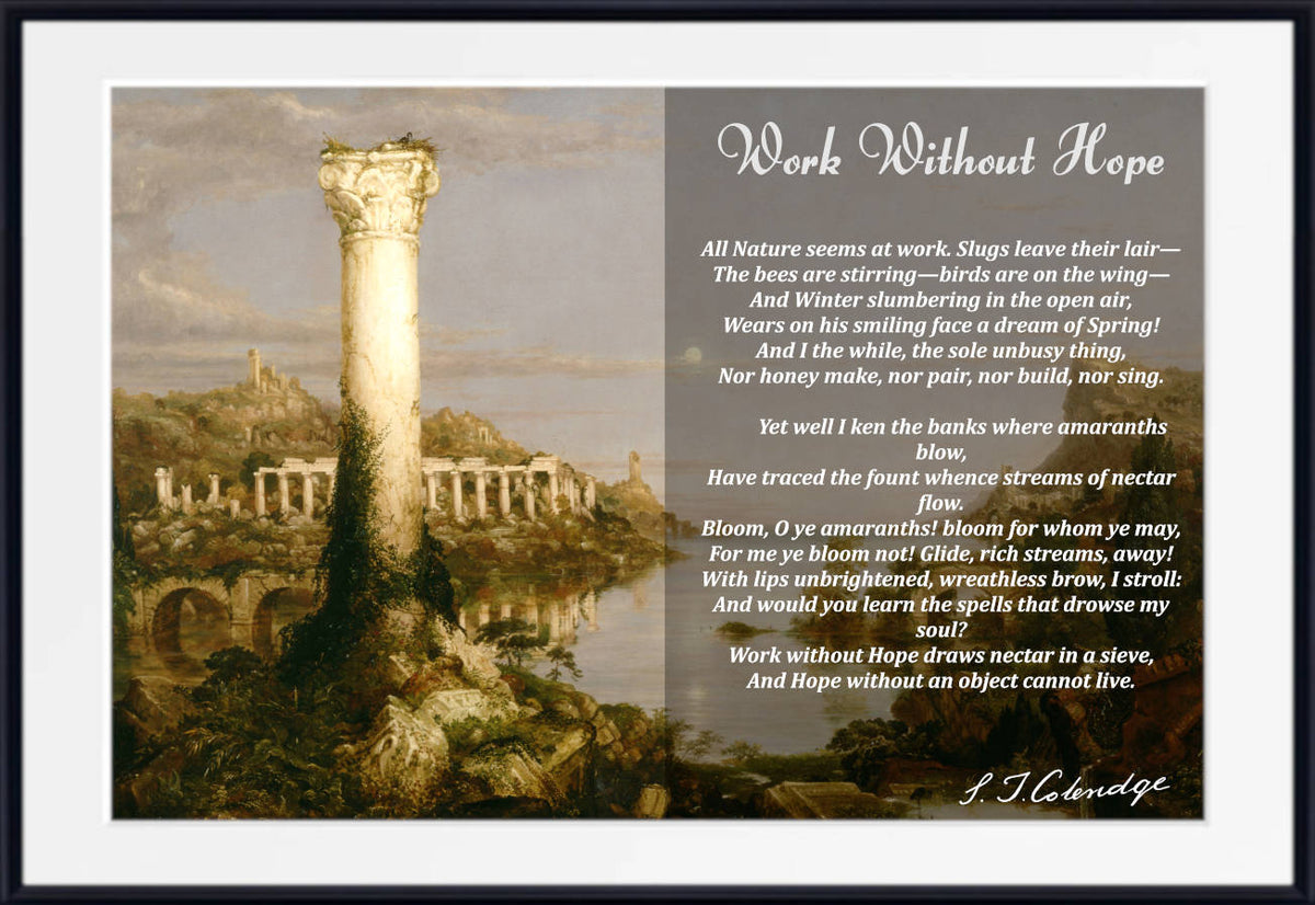 Work Without Hope, Samuel Taylor Coleridge Poem, Thomas Cole Desolat