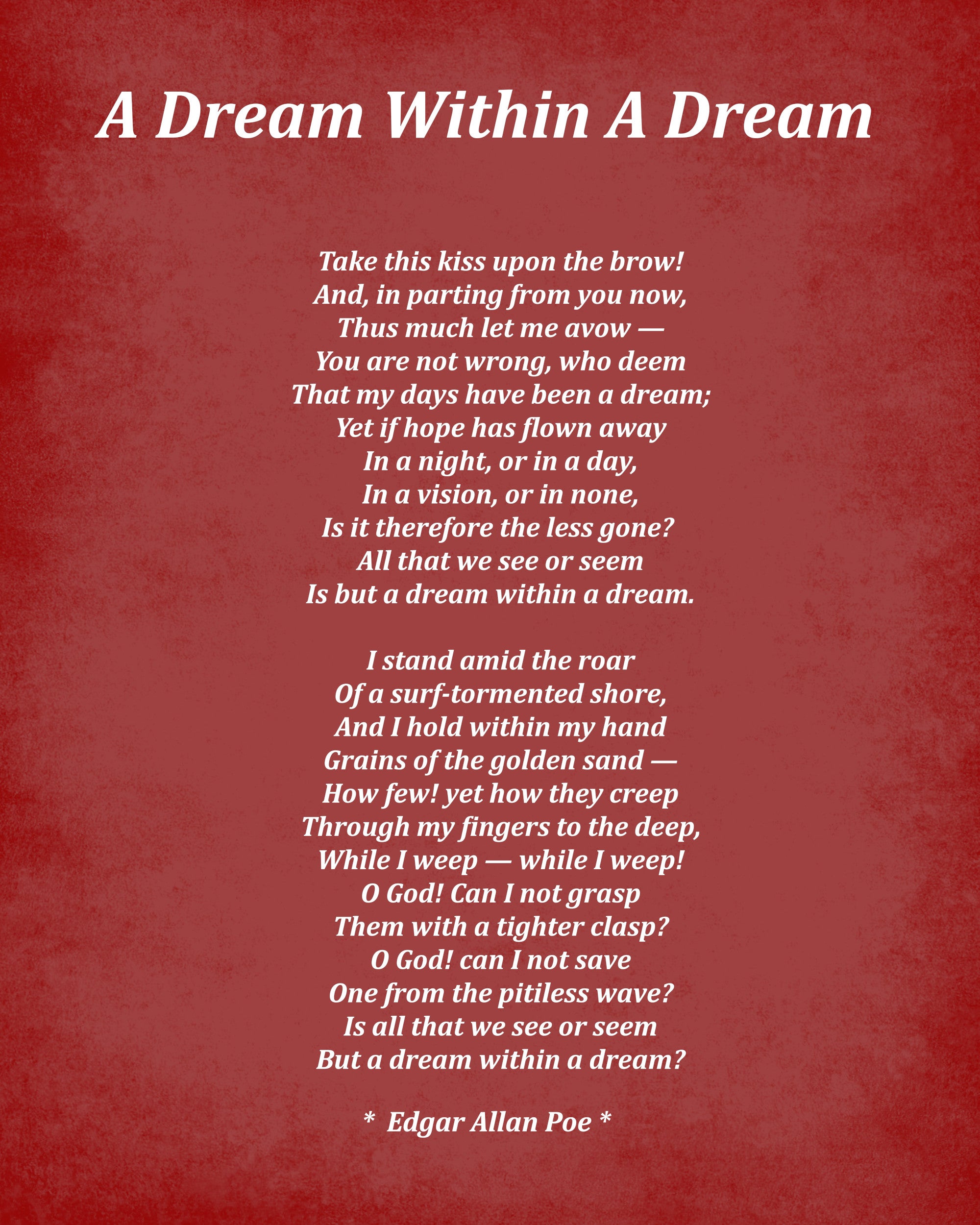 A Dream Within A Dream Poem by Edgar Allan Poe, Typography Print