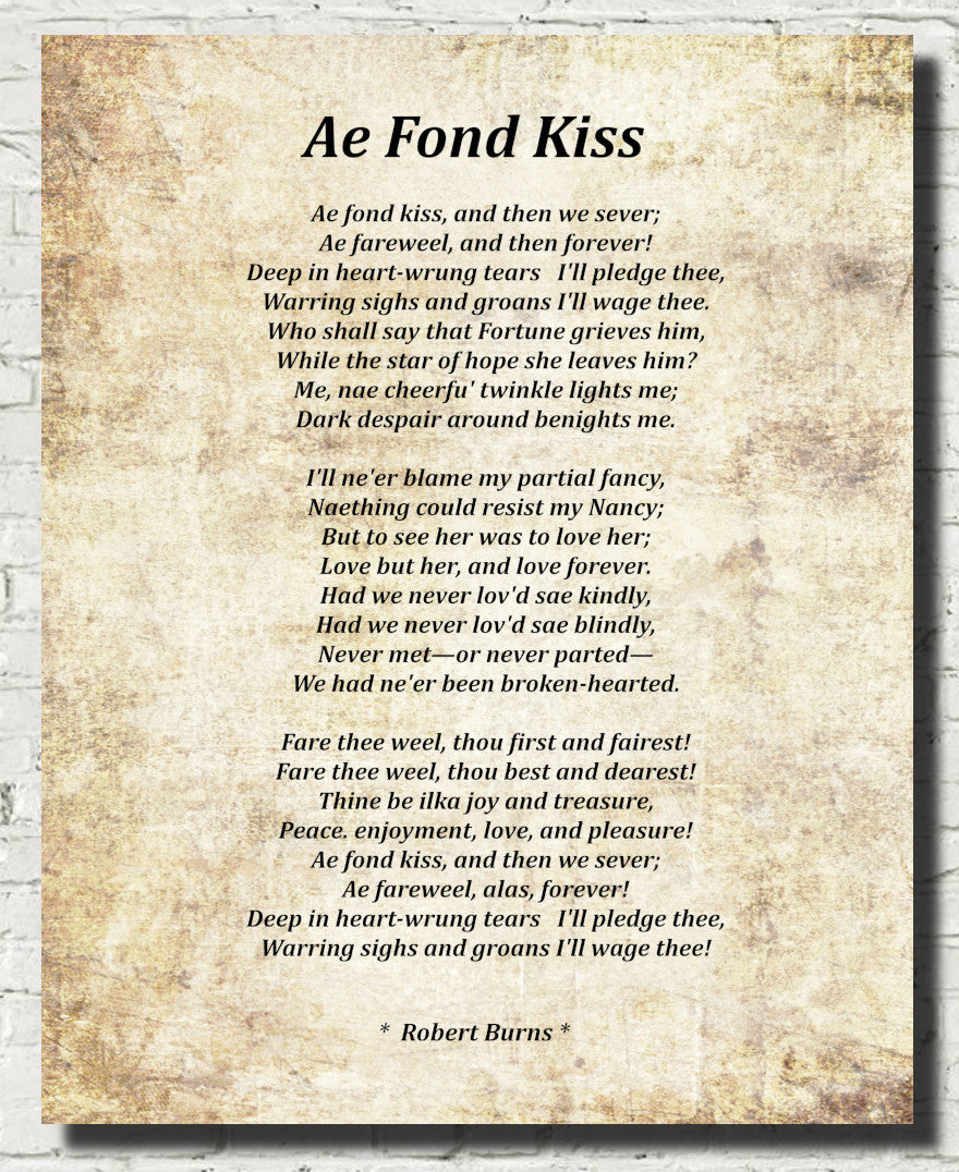 Ae Fond Kiss Poem by Robert Burns, Typography Print