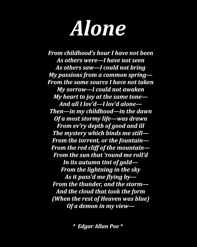 Alone Poem by Edgar Allan Poe, Typography Print