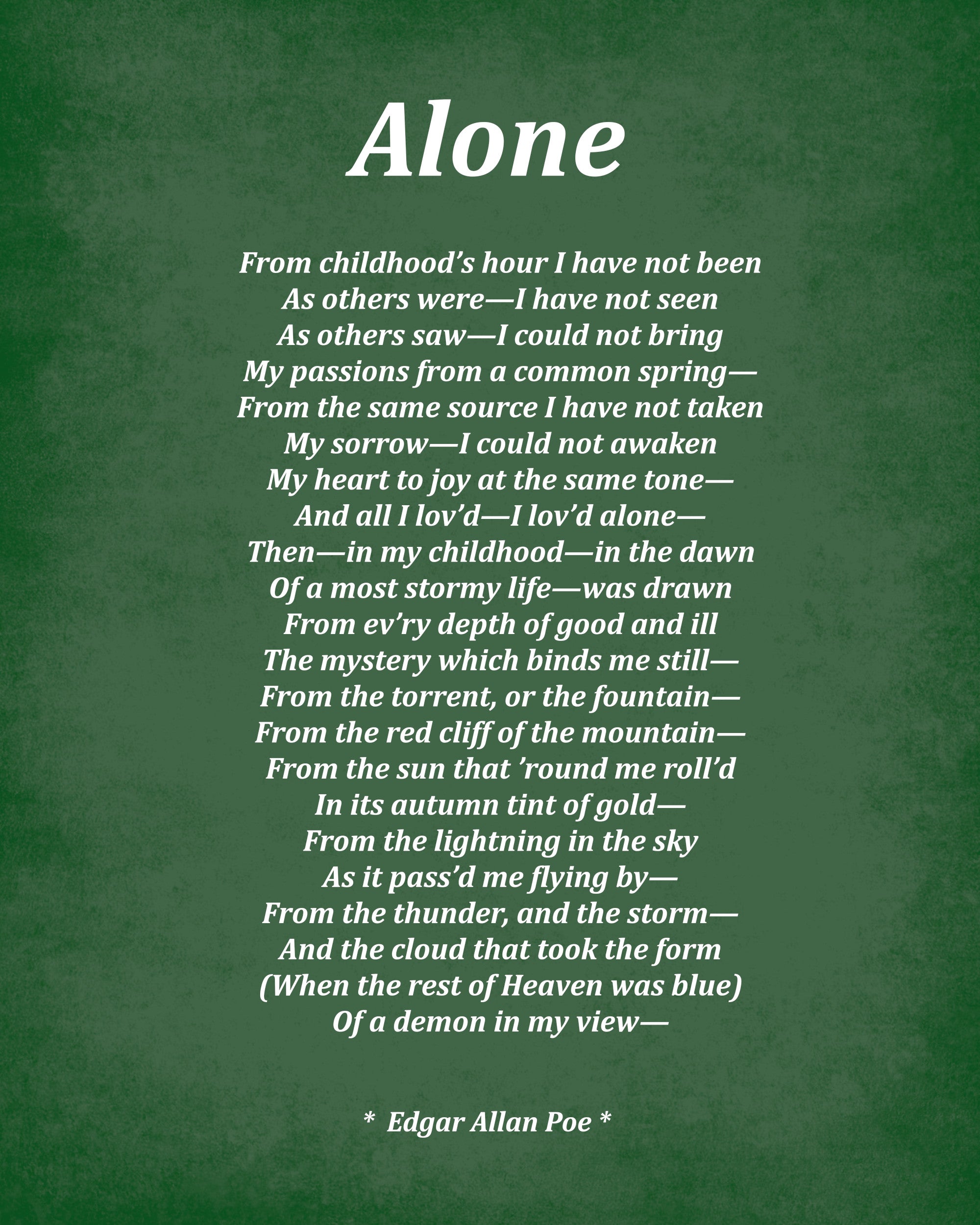 Alone Poem by Edgar Allan Poe, Typography Print