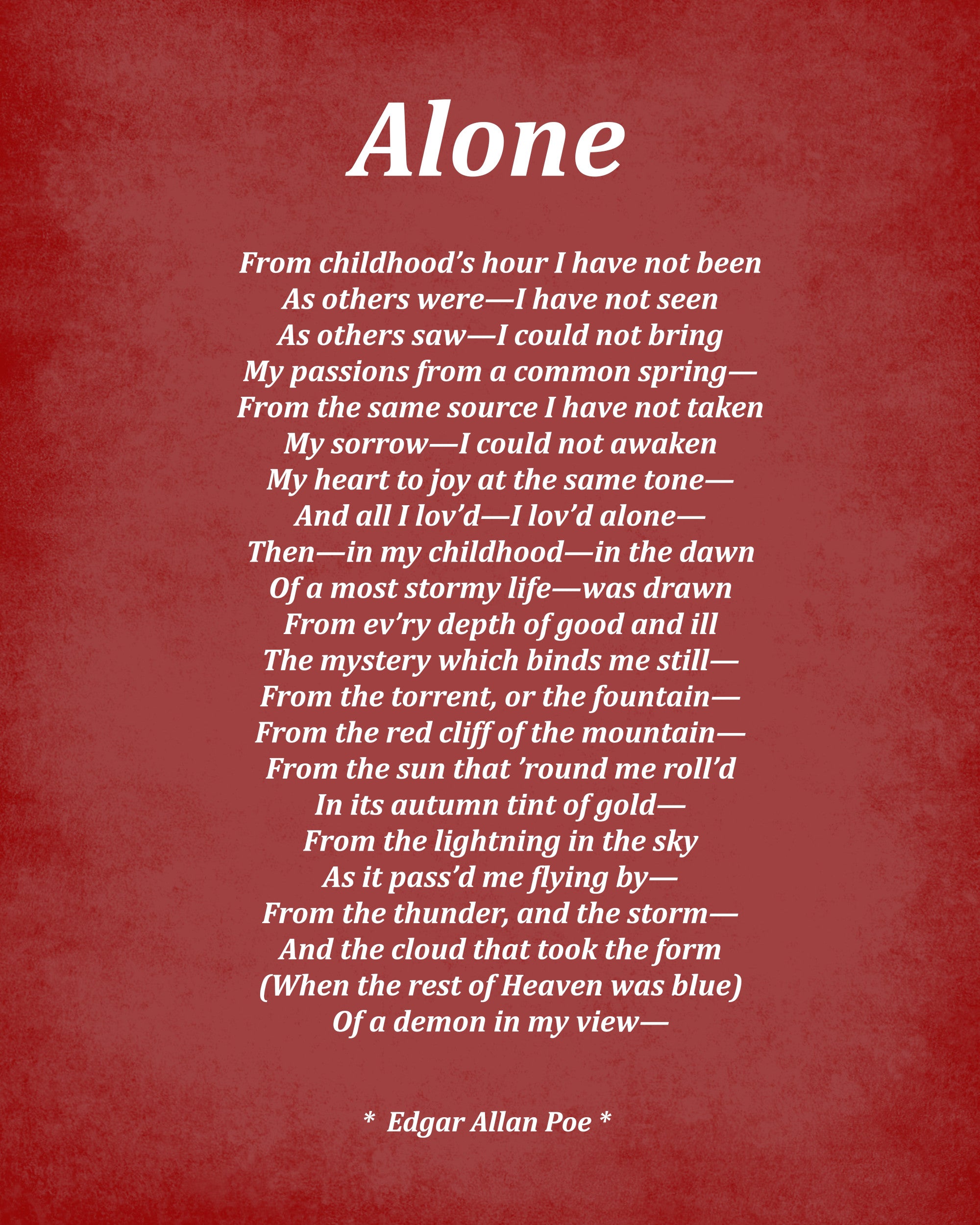 Alone Poem by Edgar Allan Poe, Typography Print