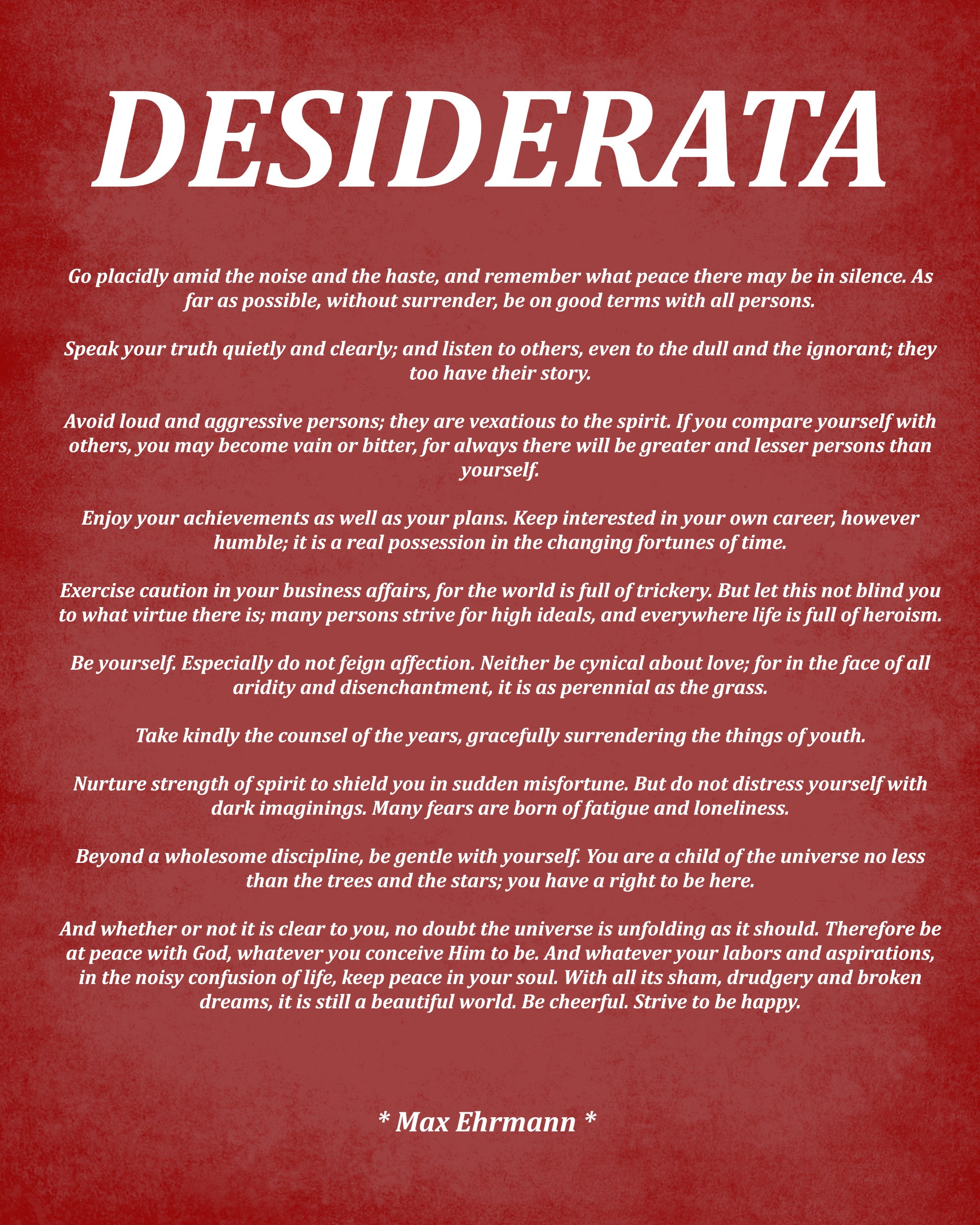 Desiderata by Max Ehrmann, Typography Print