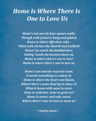 Home Is Where There Is One To Love Us Poem by Charles Swain, Typography Print