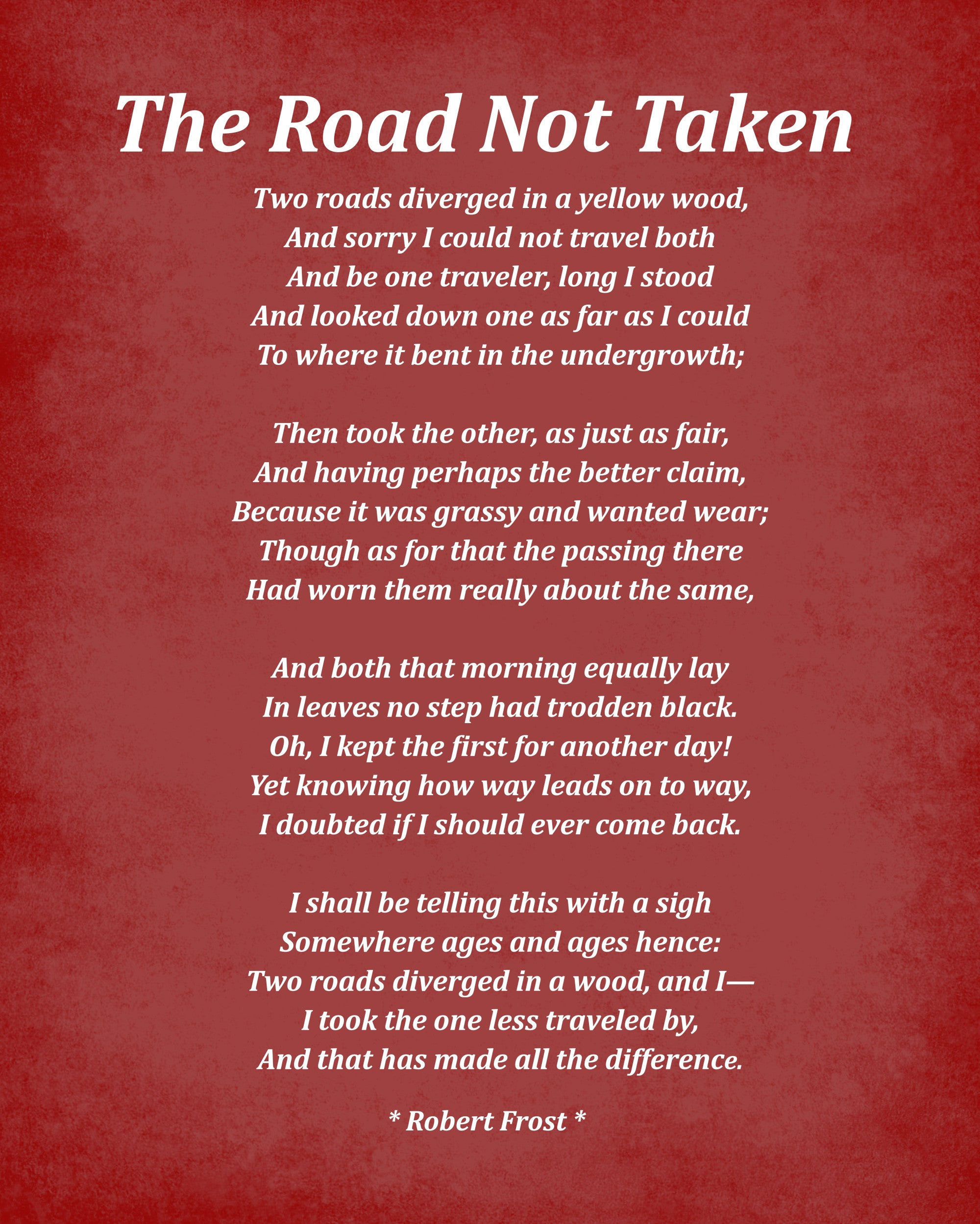 The Road Not Taken Poem by Robert Frost, Typography Print