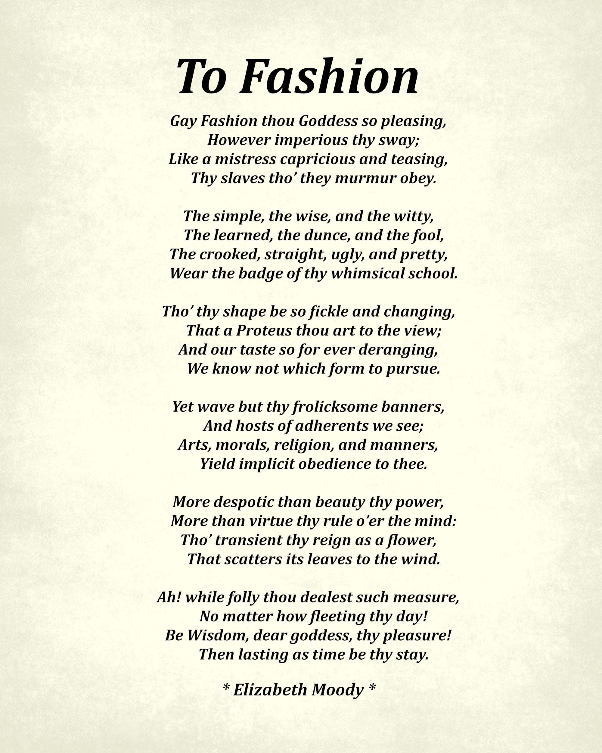 To Fashion Poem by Elizabeth Moody, Typography Print