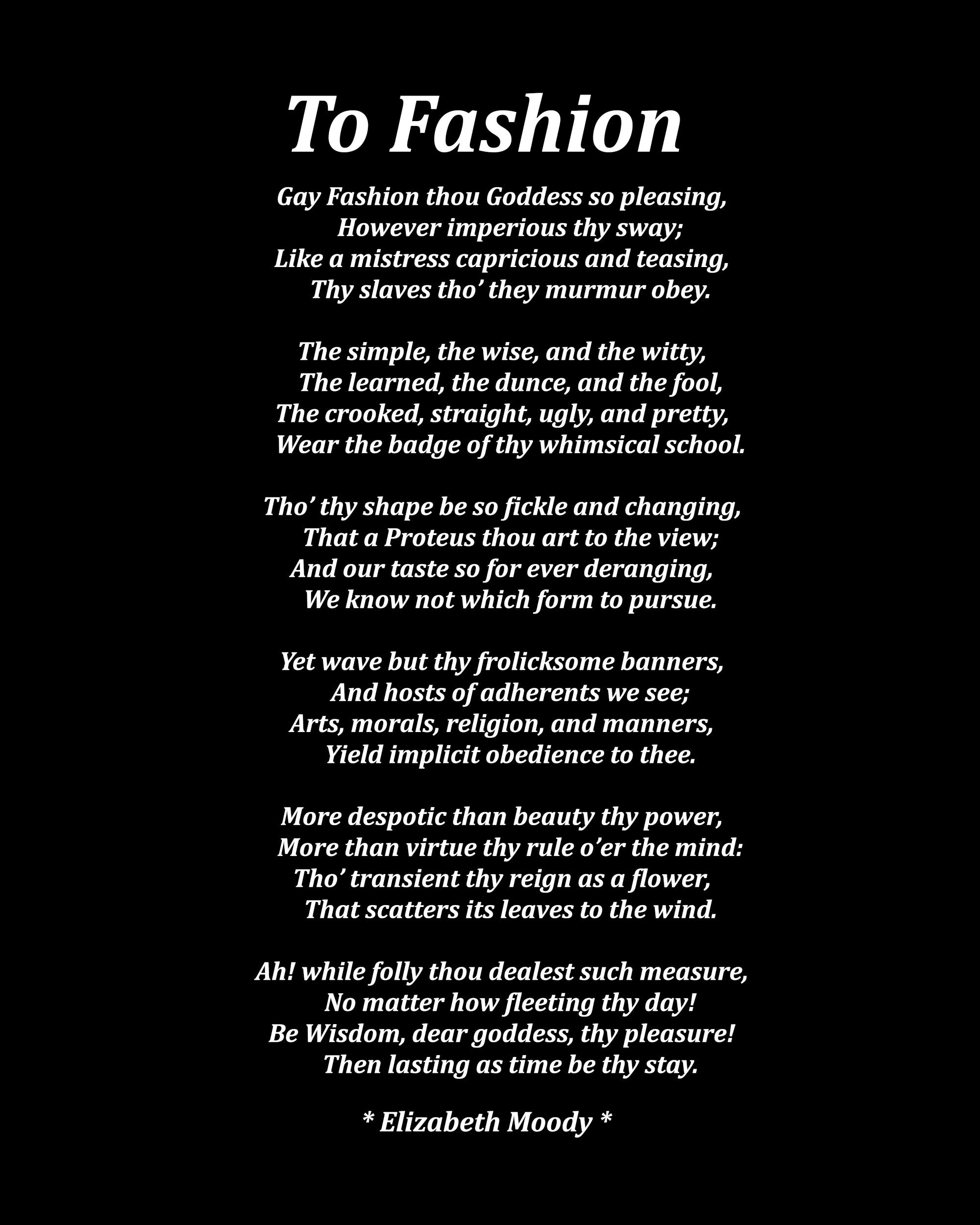 To Fashion Poem by Elizabeth Moody, Typography Print