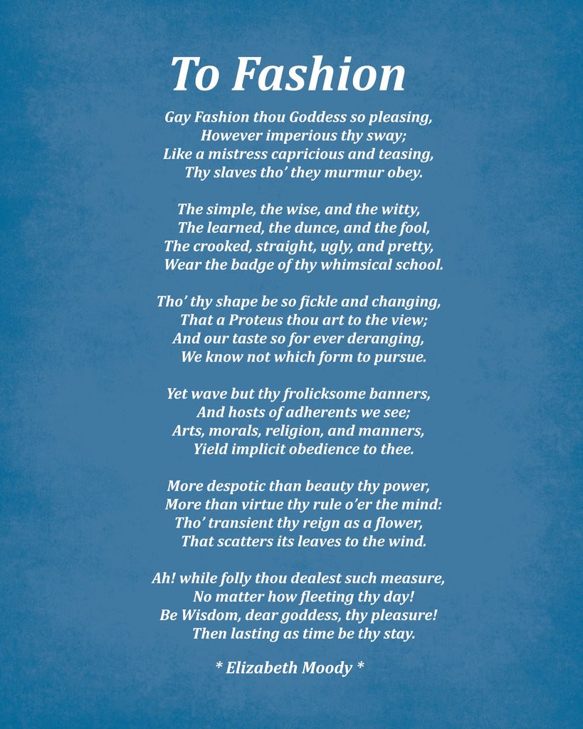 To Fashion Poem by Elizabeth Moody, Typography Print